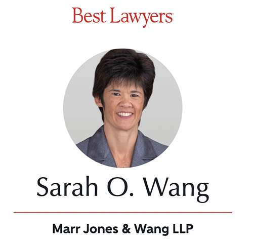 Sarah O. Wang :: Marr Jones and Wang LLP